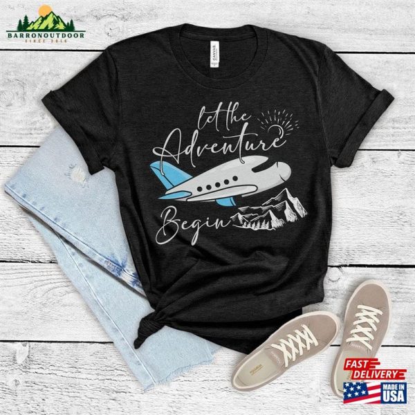 Let The Adventure Begin Shirt Travelling Camping Tee Sweatshirt T-Shirt