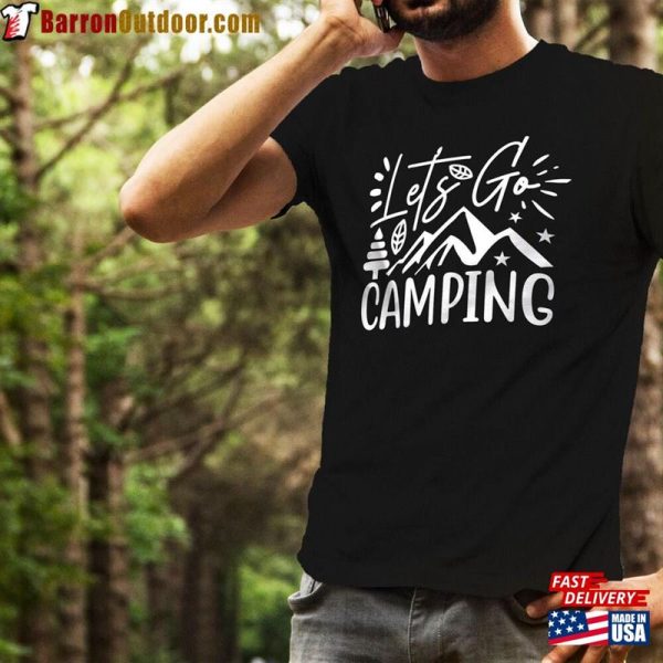 Let’s Go Camping Shirt The Mountains Are Calling Tshirt Hoodie Classic