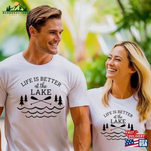 Life Is Better At The Lake T-Shirt 2023 Family Vacation Shirt Camper Hoodie Unisex