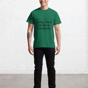 Living Simply Classic T Shirt Unisex 3