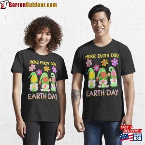 Make Everyday Earth Day Three Cute Gnomes Essential T-Shirt Unisex Sweatshirt