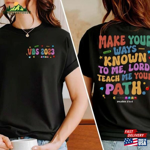 Make Your Ways Known To Me Lord Shirt Twist And Turn Vbs 2023 Teach Paths T-Shirt Classic