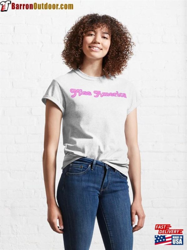 Miss America 2000S Pink Text Design Classic T-Shirt Sweatshirt Unisex