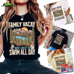 Most Likely To Funny Vacation Shirt Hoodie Unisex