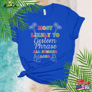 Most Likely To Summer Shirt Family Vacay Tee Funny T Shirts Unisex Hoodie 3