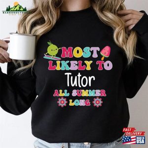 Most Likely To Summer Shirt Funny T-Shirts Family Matching Sweatshirt Unisex