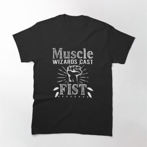 Muscle Wizards Cast Fist Classic T-Shirt Hoodie Sweatshirt