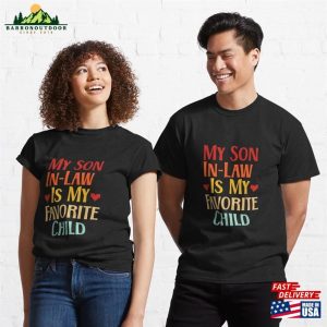 My Son In Law Is Favorite Child Funny Family Matching 2023 Retro Classic T-Shirt