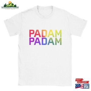 Padam Rainbow Kylie Minogue Pride Unisex T Shirt Meme Lgbtqia Camp Gay Lesbian Crewneck Tee Classic 3