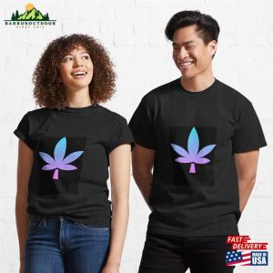 Pretty Pot Leaf Design Classic T Shirt Hoodie Sweatshirt 3