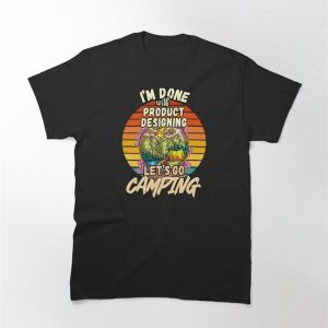 Product Designing And Camping Design Vintage Classic Retro Colorful Perfect For Designer Campers T-Shirt Unisex