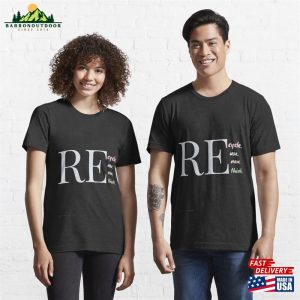 Recycle Reuse Renew Rethink Essential T Shirt Classic Unisex 3