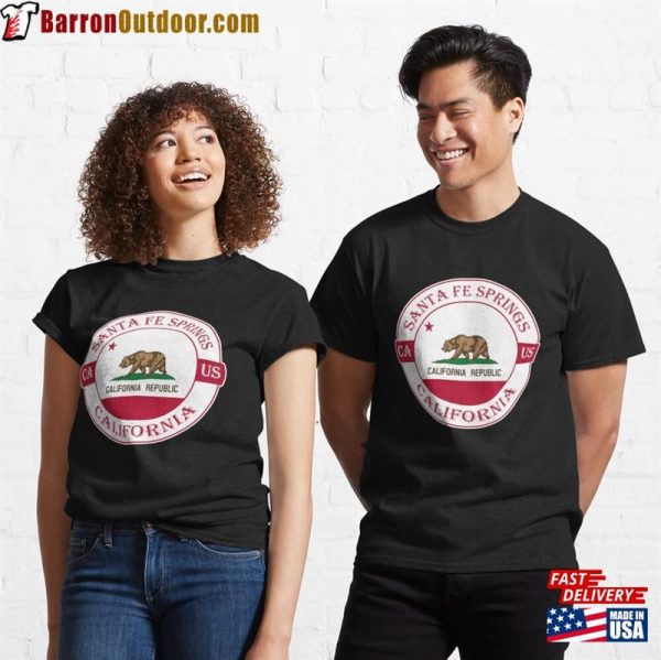 Santa Fe Springs California Flag Usa Seal Stamp Badge Travel Souvenir Classic T-Shirt Sweatshirt Hoodie