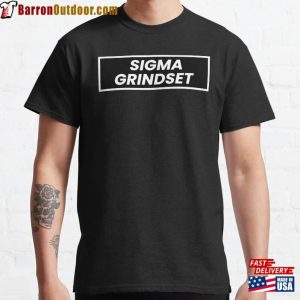 Sigma Grindset Classic T-Shirt Unisex