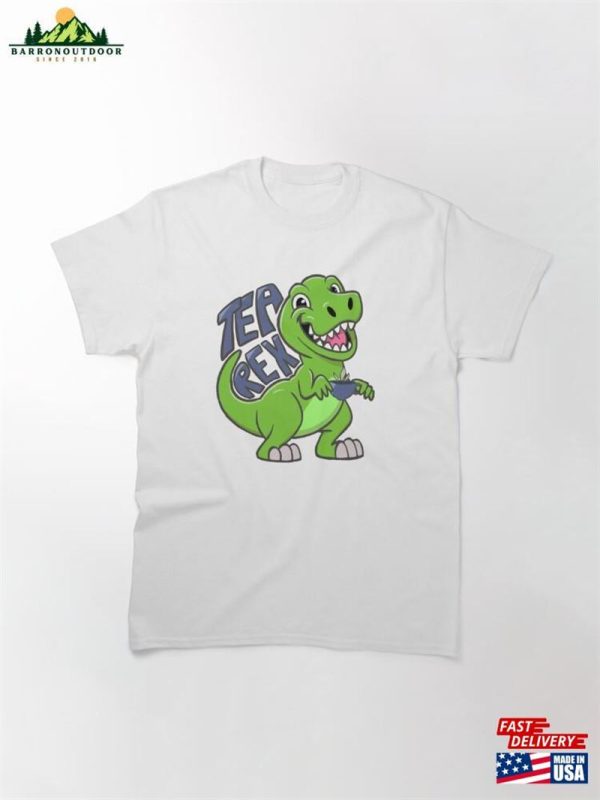 Tea Rex Classic T-Shirt Hoodie Unisex