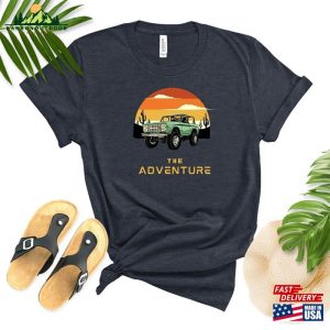 The Adventure Shirt Camping Travel T Shirt Gift For Him Her Classic Sweatshirt 4