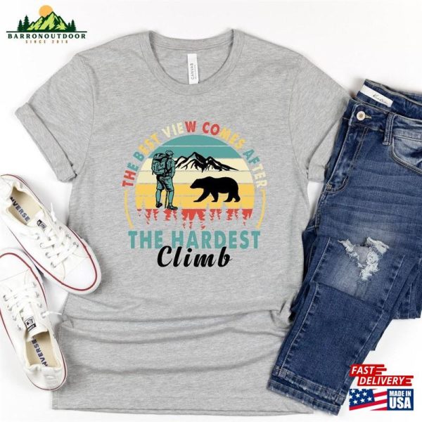 The Best View Comes After Hardest Climb Shirt Nature Is Calling T-Shirts Funny Hiking Unisex Classic