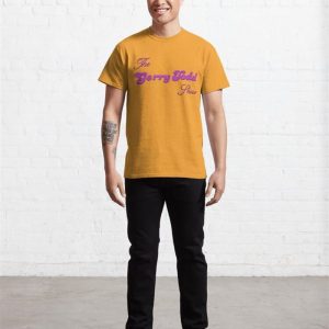 The Gerry Todd Show Classic T Shirt Sweatshirt Unisex 4