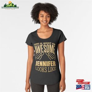 This Is What An Awesome Jennifer Looks Like In Gold Premium Scoop T-Shirt Classic