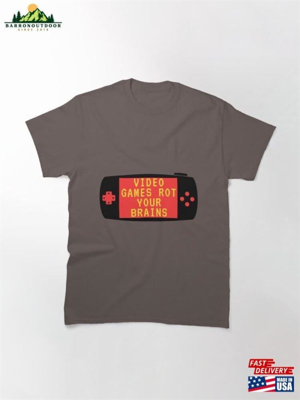 Video Games Rot Your Brains Game Pad Classic T-Shirt Unisex