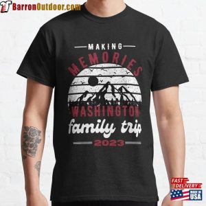 Washington Family Vacation 2023 Mountains Camping Trip T-Shirt Shirt Classic