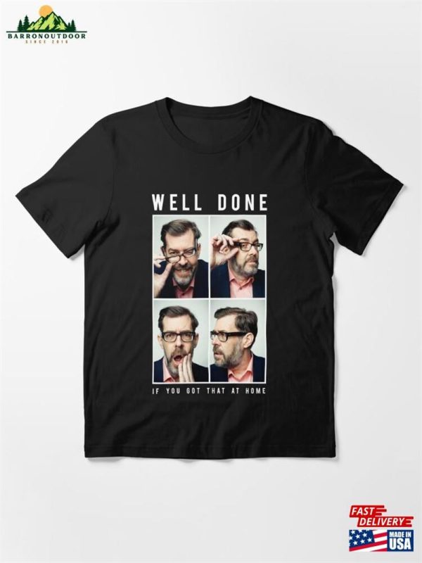 Well Done Essential T-Shirt Hoodie Classic