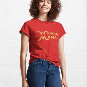 Wonder Mama Classic T Shirt Unisex 4