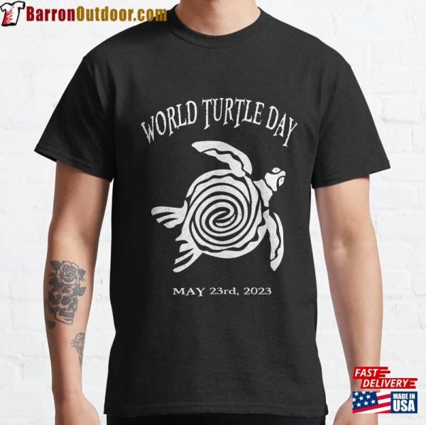 World Turtle Day Black And White Sea May 23 2003 Classic T-Shirt Sweatshirt