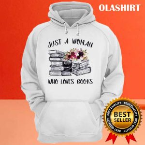 A Woman Who Loves Books Reader Reading Lover T shirt 3