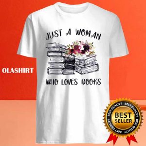 A Woman Who Loves Books Reader Reading Lover T shirt 4