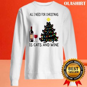 All I Need For Christmas Is Cats And Wine T-shirt