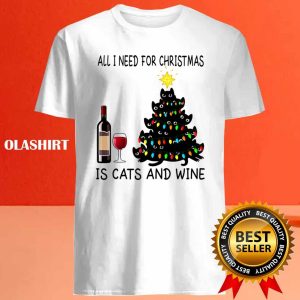 All I Need For Christmas Is Cats And Wine T shirt 4