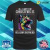 All I Want For Christmas Is Belgian Shepherd, Christmas Gift For Dog Lover T-shirt
