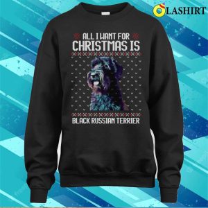 All I Want For Christmas Is Black Russian Terrier Christmas Gift For Dog Lover T shirt 4