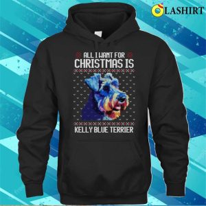 All I Want For Christmas Is Kerry Blue Terrier Christmas Gift For Dog Lover T shirt 3