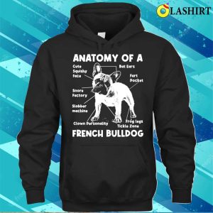 Anatomy Of A French Bulldog Funny Retro French Bulldog Love T shirt 3