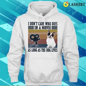 As Long As The Dog Lives Frenchie T shirt 3