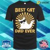 Best Cat Dad Ever T-shirt, Best Cat Dad Ever T-shirt