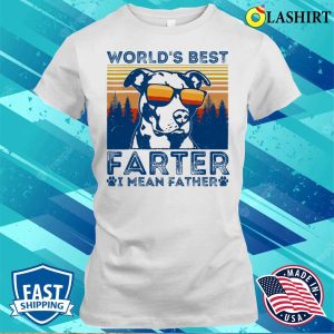 Best Dad Ever T shirt Worlds Best Farter I Mean Father Best Dad Ever Cool Dog Mens T shirt 1