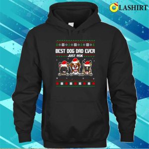 Best Dog Dad Ever Sweater Shirt Hoodie 3