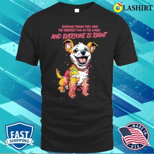 Best Dog T-shirt, Best Dog In The World T-shirt