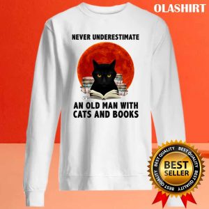 Black Cat Never Underestimate An Old Man With Cats And Books T shirt 2