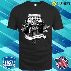 Buy Dear A Wolf Of Odins Than A Lamb Of Gods Viking T Shirt 3