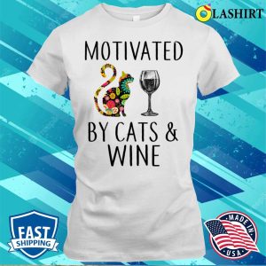 Cat And Wine T shirt Motivated By Cat And Wine T shirt 1