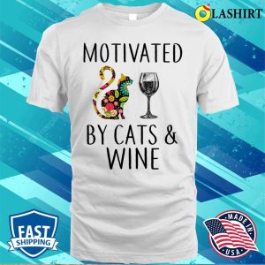 Cat And Wine T shirt Motivated By Cat And Wine T shirt 2