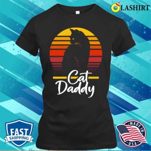 Cat Daddy Vintage Day Gift Grandpa Retro Design T-shirt