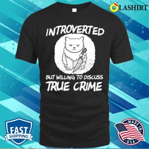 Cat Lover T shirt TRUE Crime Junkie Coffee Lover T shirt 1