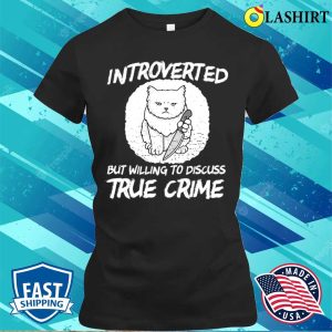 Cat Lover T shirt TRUE Crime Junkie Coffee Lover T shirt 2