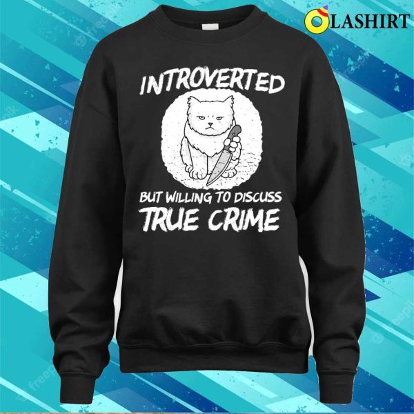 Cat Lover T-shirt, TRUE Crime Junkie Coffee Lover T-shirt