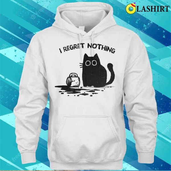 Cat-shirt, I Regret Nothing Trendy Tee For Feline Lovers